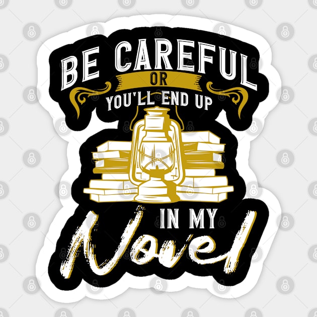 Novelist Writing A Novel Writer Sticker by Toeffishirts